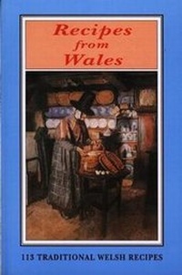 Abbildung von: Recipes from Wales - John Jones Publishing Ltd