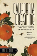 Cover: California Dreaming - West Virginia University Press