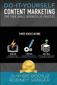 Abbildung von: Do-It-Yourself Content Marketing for Your Small Business or Practice - Explosion Marketing