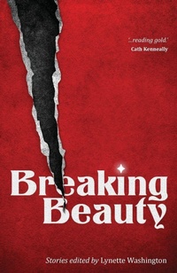 Enlarge image Cover: Breaking Beauty - MidnightSun Publishing Pty