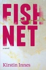 Cover: Fishnet - Freight Books