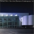 Cover: Richard Meier's Barcelona Museum of Contemporary Art - Monacelli Press