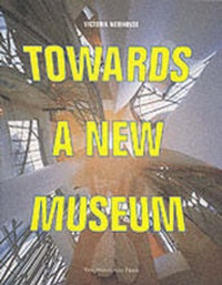 Abbildung von: Towards a New Museum - Monacelli Press