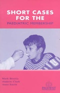 Cover: Short Cases for the Paediatric Membership - Pastest