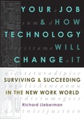 Cover: Your Job and How Technology Will Change it - Management Books 2000 Ltd