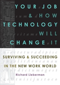 Enlarge image Cover: Your Job and How Technology Will Change it - Management Books 2000 Ltd
