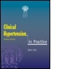 Cover: Clinical Hypertension in Practice - Royal Society of Medicine Press Ltd