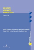 Cover: Pela Paz! For Peace! Pour la Paix! - Peter Lang Verlag