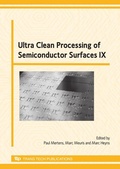 Cover: Ultra Clean Processing of Semiconductor Surfaces IX - Trans Tech Publications Ltd