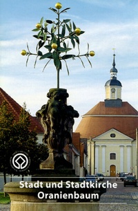 Abbildung von: Stadt- und Stadtkirche Oranienbaum - Deutscher Kunstverlag
