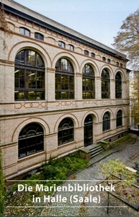 Abbildung von: Die Marienbibliothek in Halle (Saale) - Deutscher Kunstverlag