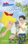 Cover: Bibi Blocksberg - Wo ist Moni? - Schneiderbuch