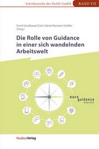 Abbildung von: Die Rolle von Guidance in einer sich wandelnden Arbeitswelt - Studien Verlag