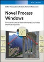 Cover: Novel Process Windows - Wiley-VCH