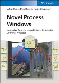 Enlarge image Cover: Novel Process Windows - Wiley-VCH