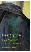 Cover: Das Monster von Neuhausen - C.H.BECK