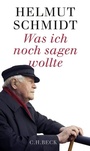 Bild: Was ich noch sagen wollte - C.H.BECK
