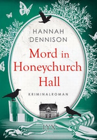 Abbildung von: Mord in Honeychurch Hall - LYX