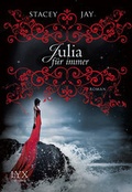 Cover: Julia f&uuml;r immer - LYX