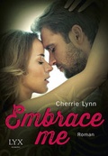 Cover: Embrace me - LYX