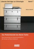 Cover: Das Medizinb&uuml;ndel des Benet Toehe - Schmidt-R&ouml;mhild