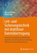 Cover: Leit- und Sicherungstechnik mit drahtloser Daten&uuml;bertragung - Springer Vieweg