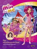 Cover: Mia and me - Die schwimmende Insel - Egmont Balloon