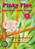 Cover: Pinky Flee - Abenteuer eines Koalas, Band 1 - Format Verlagsgruppe