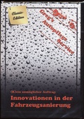 Cover: (K)ein unm&ouml;glicher Auftrag - Innovationen in der Fahrzeugsanierung - Praytome Publishing