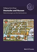 Cover: Deutsche und Russen - WeltTrends