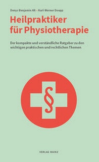 Abbildung von: Heilpraktiker für Physiotherapie - Verlag Mainz - Ratgeber & Sachbücher
