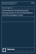 Cover: International Counterterrorism Bureaucracies in the United Nations and the European Union - Nomos