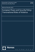 Cover: European Peace and Security Policy: Transnational Risks of Violence - Nomos