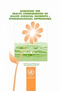 Cover: Assessing the Health Consequences of Major Chemical Incidents - WHO Regional Office for Europe