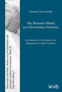 Enlarge image Cover: The Business Model as a Governance Heuristic - wvb Wissenschaftlicher Verlag Berlin