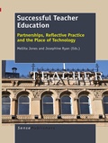Cover: Successful Teacher Education: Partnerships, Reflective Practice and the Place of Technology - Brill
