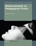 Cover: Detournement as Pedagogical Praxis - Brill