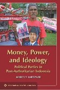 Cover: Money, Power, and Ideology - NUS Press