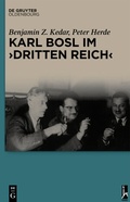 Cover: Karl Bosl im "Dritten Reich" - De Gruyter Oldenbourg
