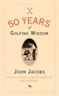 Cover: 50 Years of Golfing Wisdom - HarperCollinsWillow