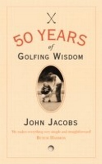Abbildung von: 50 Years of Golfing Wisdom - HarperCollinsWillow