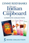 Cover: The Indian in the Cupboard Complete Collection (The Indian in the Cupboard; Return of the Indian; Secret of the Indian; The Mystery of the Cupboard; Key to the Indian) - HarperCollins