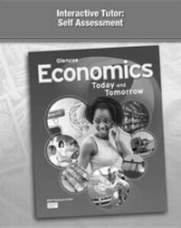 Abbildung von: Economics: Today and Tomorrow, Interactive Tutor: Self Assessment - McGraw-Hill Education