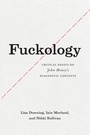 Cover: Fuckology - University of Chicago Press