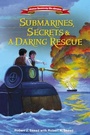 Cover: Submarines, Secrets and a Daring Rescue - Zonderkidz