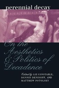 Cover: Perennial Decay - University of Pennsylvania Press