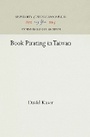 Cover: Book Pirating in Taiwan - University of Pennsylvania Press
