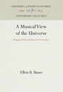 Cover: A Musical View of the Universe - University of Pennsylvania Press