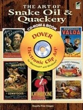 Cover: The Art of Snake Oil and Quackery - Dover Publications Inc.