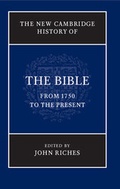 Cover: The New Cambridge History of the Bible: Volume 4, From 1750 to the Present - Cambridge University Press